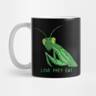 Mantis - Love Prey Eat Mug